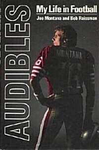 Audibles: My Life in Football (Hardcover, 1st)