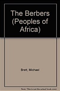 The Berbers (The Peoples of Africa) (Hardcover)