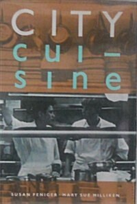 City Cuisine (Hardcover, 1st)