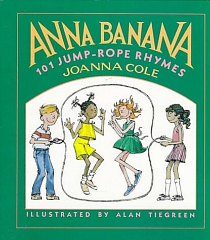 Anna Banana: 101 Jump-Rope Rhymes (Hardcover)