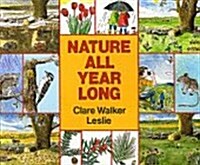 Nature All Year Long (Hardcover, 1st)