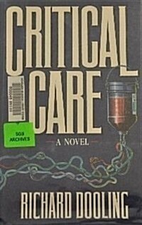 Critical Care (Hardcover, 1st)