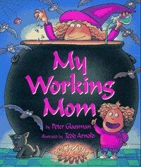 My Working Mom (Hardcover, 0)