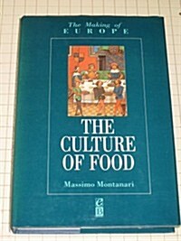 The Culture of Food (Hardcover, 1st)