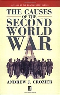 The Causes of the Second World War (Paperback)