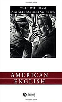 American English: Dialects and Variation (Language in Society) (Paperback)