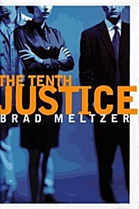 The Tenth Justice (Hardcover, 1st)