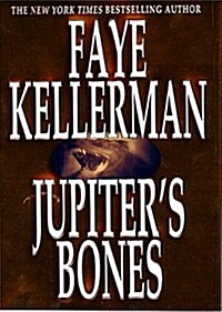 Jupiters Bones: A Novel (Peter Decker & Rina Lazarus Novels) (Hardcover, 1st)
