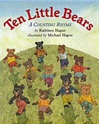 Ten Little Bears: A Counting Rhyme (Hardcover)