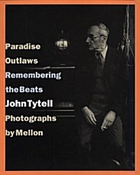 Paradise Outlaws: Remembering the Beats (Hardcover, 1st)