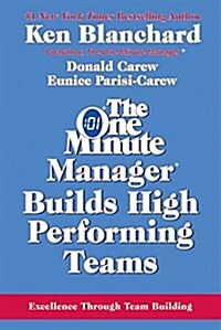One Minute Manager Builds High Performing Teams, The Rev. (One Minute Manager Library) (Hardcover, Rev Sub)