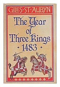 The Year of Three Kings (Hardcover, 1st American ed)