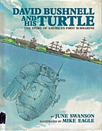 David Bushnell & His Turtle (Hardcover)