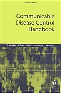 Communicable Disease Control Handbook (Paperback, 1st)