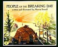 People of the Breaking Day (Paperback, Reprint)