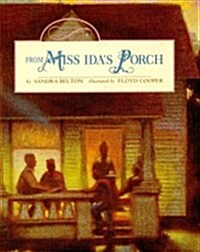 From Miss Idas Porch (Paperback, Reprint)