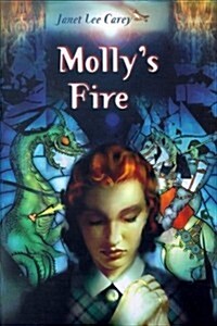 Mollys Fire (Hardcover, 1st)