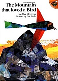 The Mountain That Loved a Bird (Paperback)