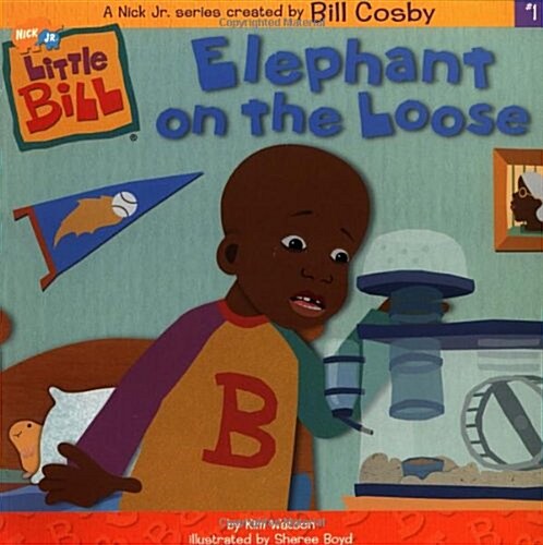 Elephant on the Loose (Little Bill) (Paperback)