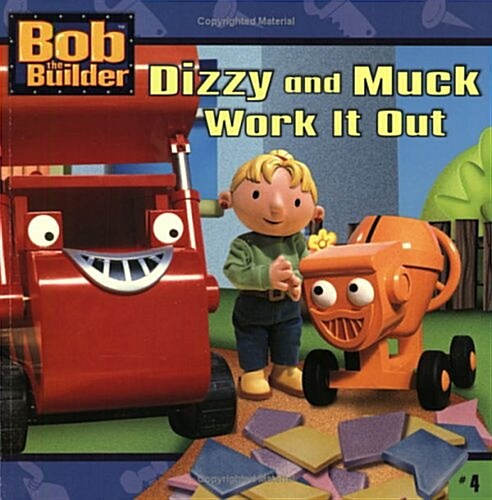 Dizzy and Muck Work It Out (Bob the Builder (8x8)) (Paperback)