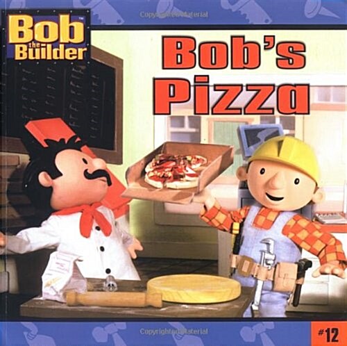 [중고] Bob‘s Pizza (Bob the Builder (8x8)) (Paperback)