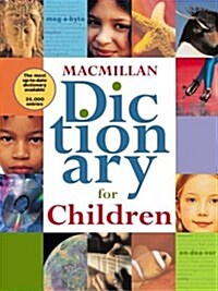 Macmillan Dictionary for Children: 4th Revised Edition (Hardcover, 4th Rev)