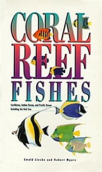 Coral Reef Fishes (Paperback)