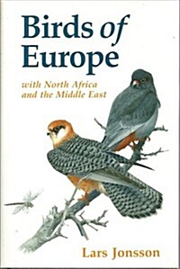 Birds of Europe with North Africa and the Middle East (Hardcover, First Edition)