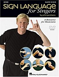 Sign Language for Singers (Paperback)