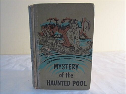 Mystery of the Haunted Pool (Hardcover)