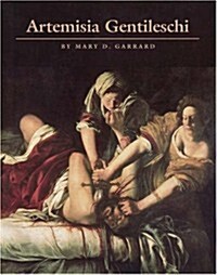 Artemisia Gentileschi: The Image of the Female Hero in Italian Baroque Art (Hardcover)