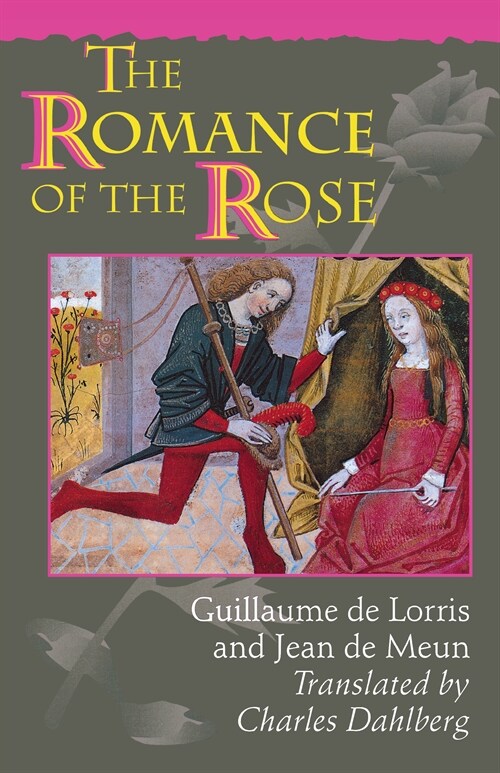 The Romance of the Rose: Third Edition (Hardcover, 3, Revised)