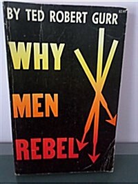 Why Men Rebel (Hardcover)