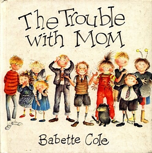 The Trouble With Mom (Hardcover)