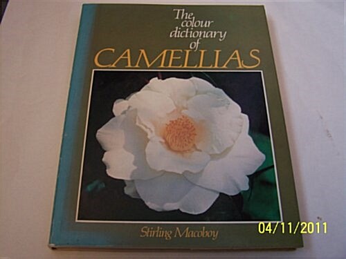 Colour Dictionary of Camellias (Hardcover)