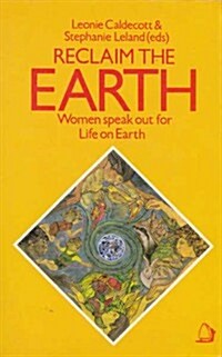 Reclaim the Earth (Paperback)