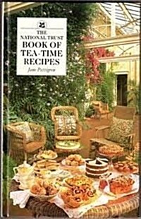 The National Trust Book of Tea-Time Recipes (NT cookery books) (Hardcover, First Edition)