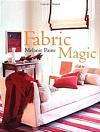 Fabric Magic (Paperback, New ed of 2 revised ed)