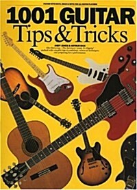 1001 Guitar Tips and Tricks (Paperback)