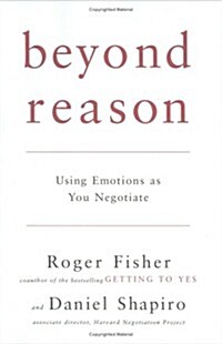 [중고] Beyond Reason: Using Emotions as You Negotiate (Hardcover, First Edition)