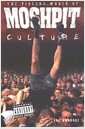 Moshpit Culture (Paperback)