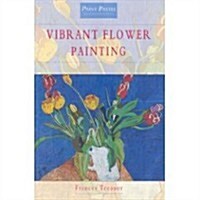 [중고] Vibrant Flower Painting (Hardcover)