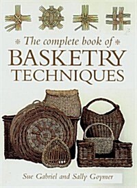 Complete Book Of Basketry Techniques (Paperback, New ed)