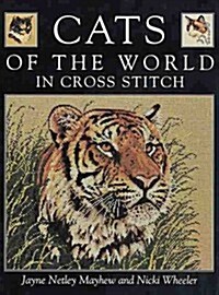 Cats of the World in Cross Stitch (Hardcover)