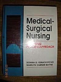 Medical-Surgical Nursing: A Nursing Process Approach (Hardcover)