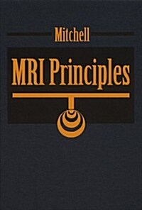 MRI Principles, 1e (Hardcover, 1st)