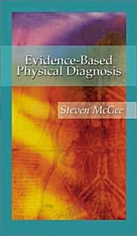 Evidence-Based Physical Diagnosis, 1e (Paperback, 1st)