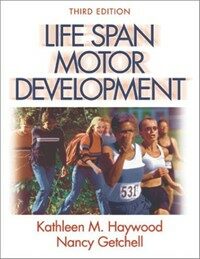 Life span motor development 3rd ed