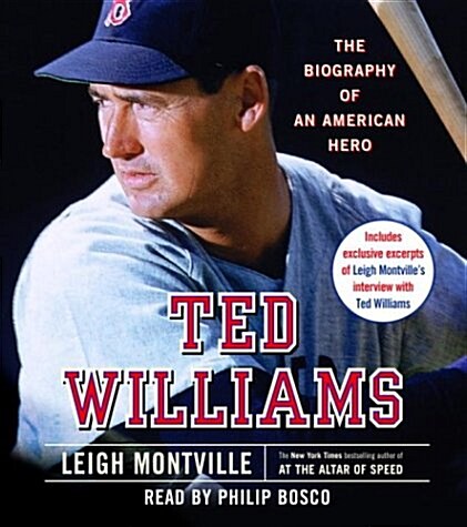 Ted Williams: The Biography of an American Hero (Audio CD, Abridged)