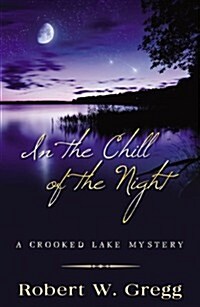 In the Chill of the Night (Paperback)